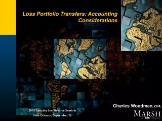 Loss Portfolio Transfers: Accounting Considerations