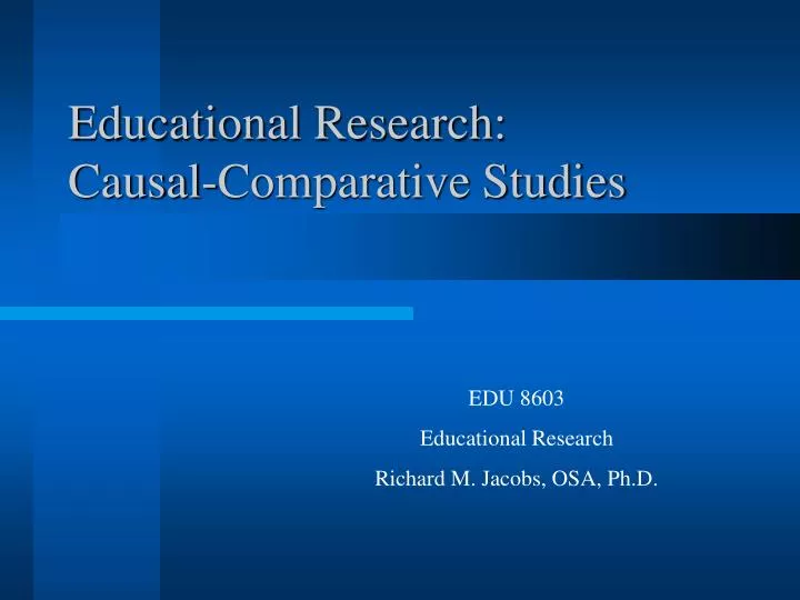 educational research causal comparative studies