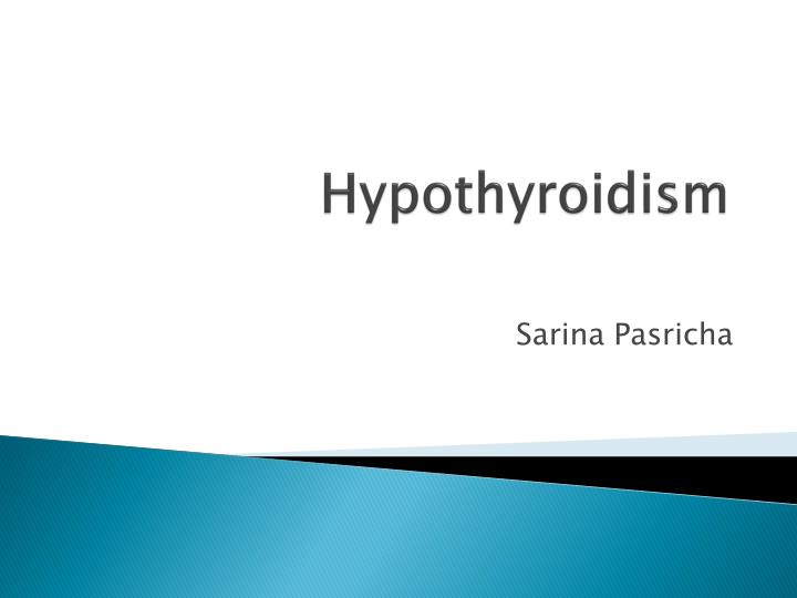 hypothyroidism