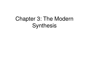 Chapter 3: The Modern Synthesis