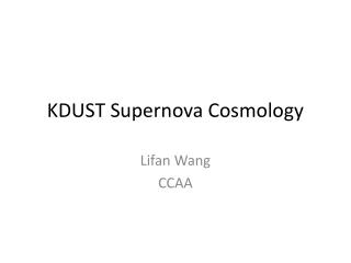 KDUST Supernova Cosmology