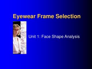 Eyewear Frame Selection