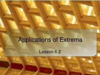 Applications of Extrema