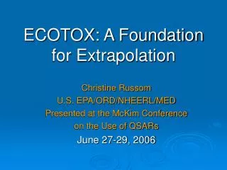 ECOTOX: A Foundation for Extrapolation