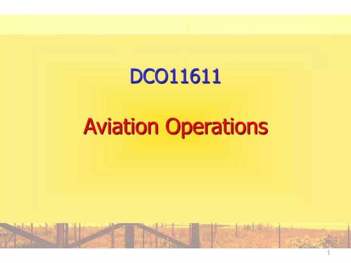 dco11611 aviation operations