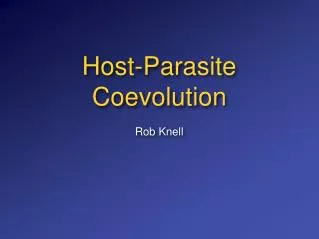 Host-Parasite Coevolution