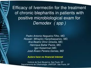 Efficacy of Ivermectin for the treatment of chronic blepharitis in patients with positive microbiological exam for Demo