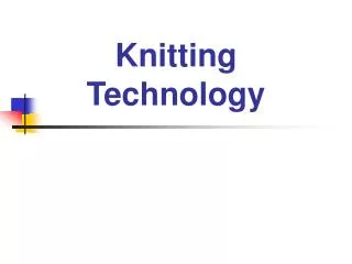 Knitting Technology