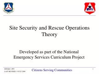 Site Security and Rescue Operations Theory