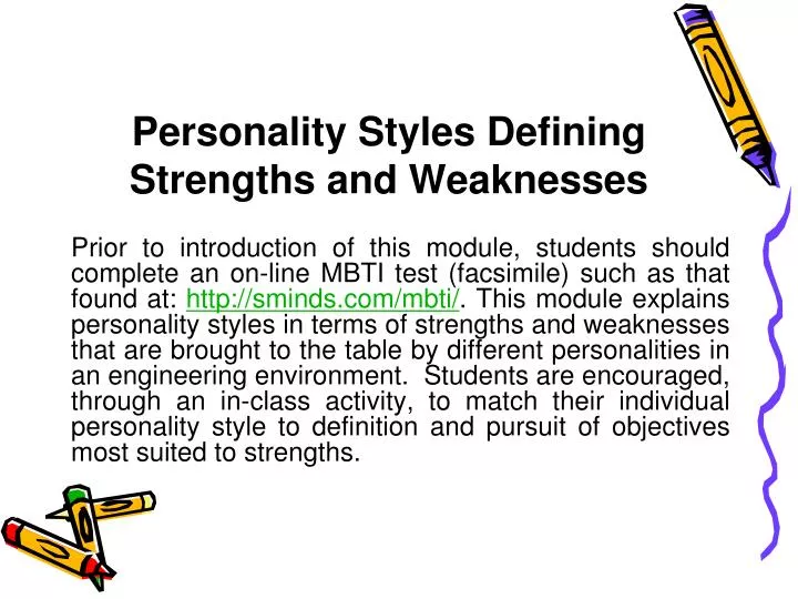 personality styles defining strengths and weaknesses