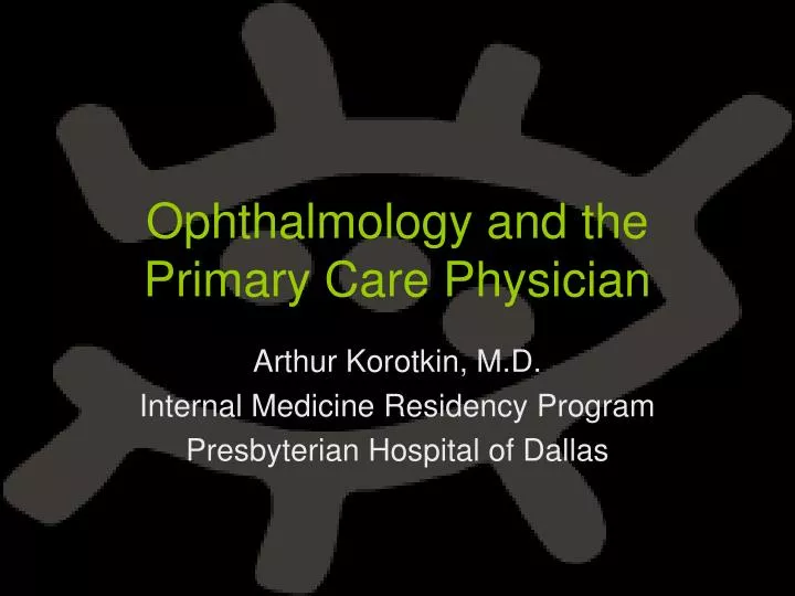 ophthalmology and the primary care physician