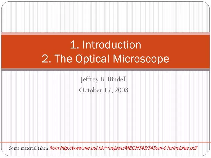 1 introduction 2 the optical microscope