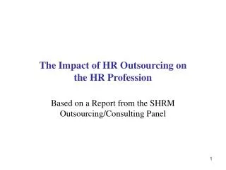 The Impact of HR Outsourcing on the HR Profession