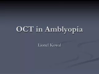 OCT in Amblyopia