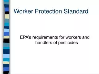 Worker Protection Standard