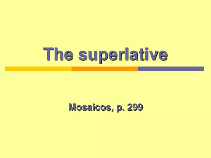 the superlative