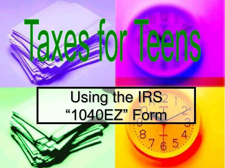 using the irs 1040ez form