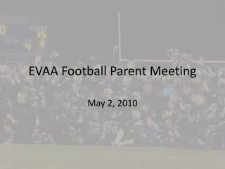 EVAA Football Parent Meeting