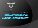 Intranet Recreation and Wellness Project