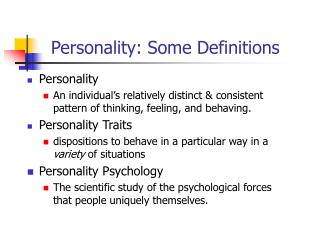 Personality: Some Definitions
