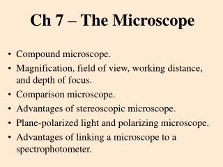 Ch 7 – The Microscope