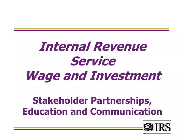 internal revenue service wage and investment stakeholder partnerships education and communication