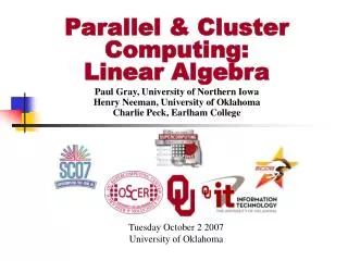 Parallel &amp; Cluster Computing: Linear Algebra