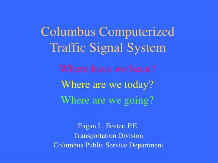 columbus computerized traffic signal system