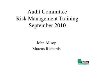 Audit Committee Risk Management Training September 2010