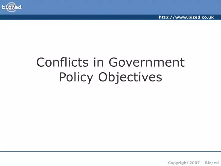 conflicts in government policy objectives