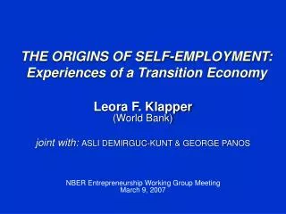 THE ORIGINS OF SELF-EMPLOYMENT: Experiences of a Transition Economy