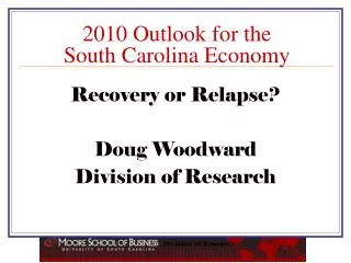 2010 Outlook for the South Carolina Economy