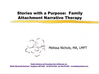Stories with a Purpose: Family Attachment Narrative Therapy