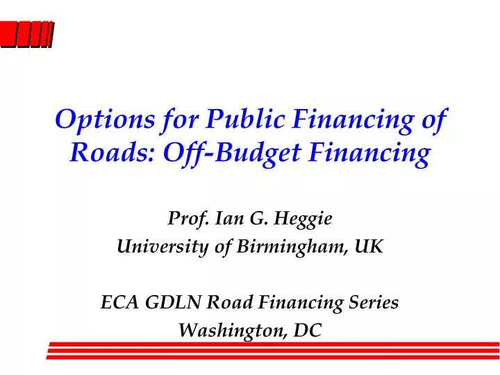 options for public financing of roads off budget financing