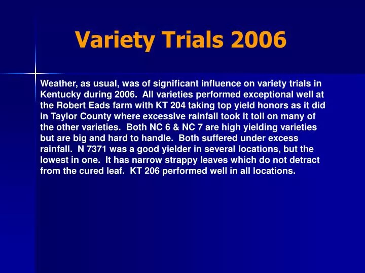 variety trials 2006
