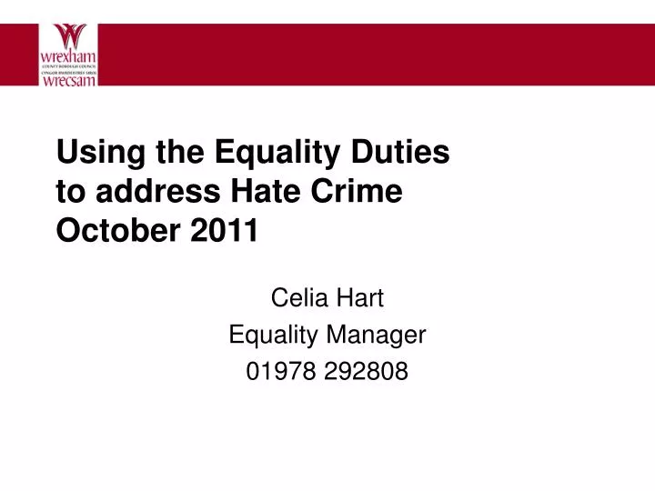 using the equality duties to address hate crime october 2011