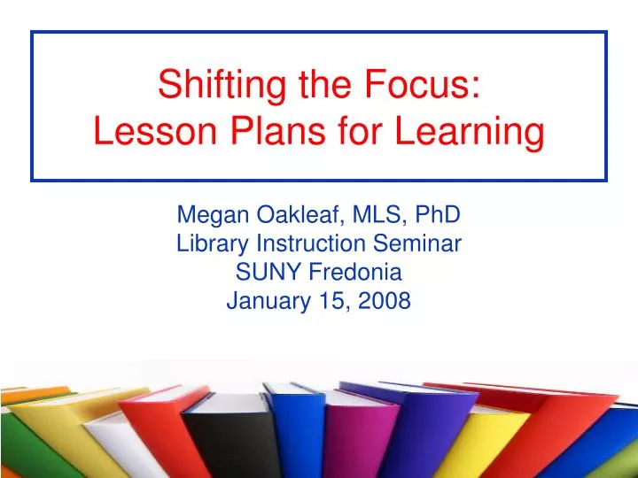 shifting the focus lesson plans for learning