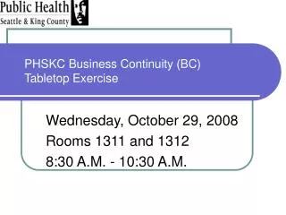 PHSKC Business Continuity (BC) Tabletop Exercise
