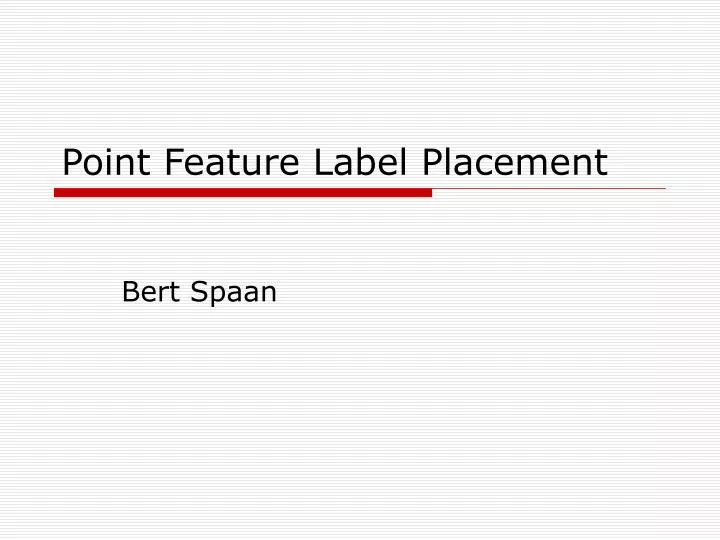 point feature label placement
