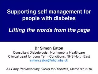 Supporting self management for people with diabetes Lifting the words from the page