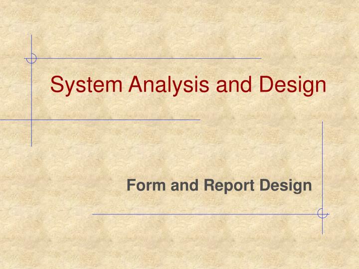 system analysis and design