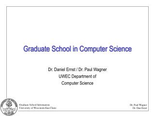 Graduate School in Computer Science