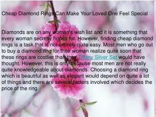 Cheap Diamond Rings Can Make Your Loved One Feel Special