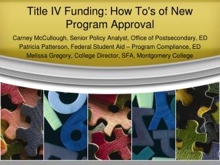 Title IV Funding: How To's of New Program Approval