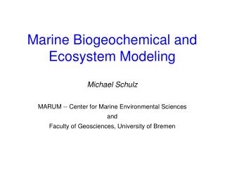 Marine Biogeochemical and Ecosystem Modeling