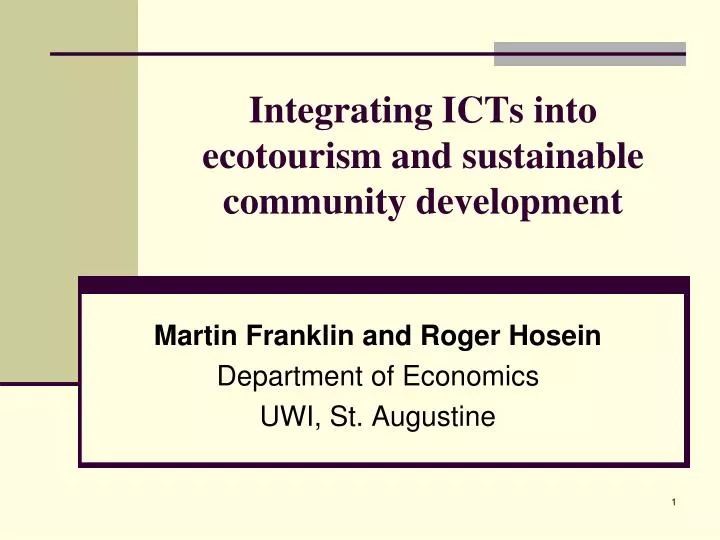 integrating icts into ecotourism and sustainable community development