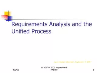 Requirements Analysis and the Unified Process