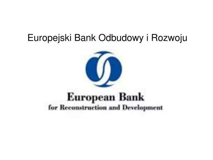 europejski bank odbudowy i rozwoju