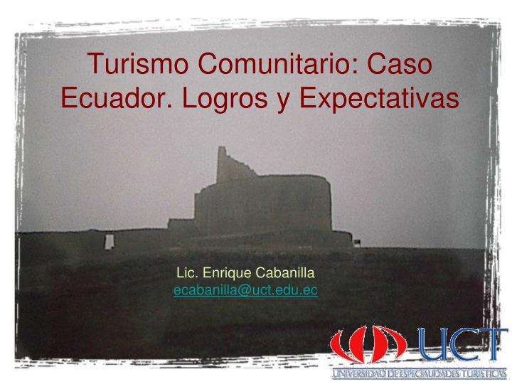 turismo comunitario caso ecuador logros y expectativas