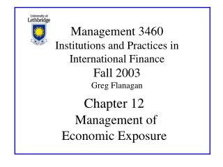 Chapter 12 Management of Economic Exposure